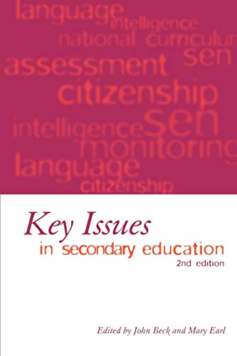 Stock image for Key Issues in Secondary Education: 2nd Edition for sale by WorldofBooks