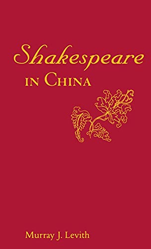Stock image for Shakespeare in China for sale by Ria Christie Collections
