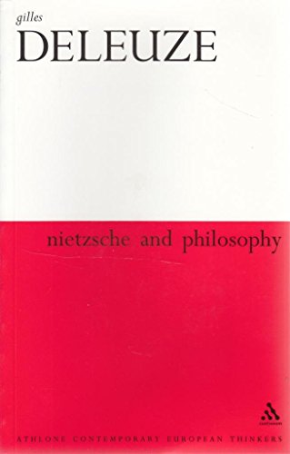 Nietzsche and Philosophy - Deleuze, G. and Tomlinson, H. (trans)