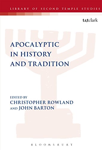 Apocalyptic in History and Tradition (9780826462084) by Barton, John; Rowland, Christopher