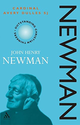 Beispielbild fr Newman (Outstanding Christian Thinkers Series) zum Verkauf von Irish Booksellers
