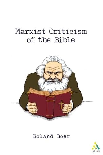 9780826463272: Marxist Criticism of the Bible: A Critical Introduction to Marxist Literary Theory and the Bible: Vol 87 (Biblical Seminar S.)