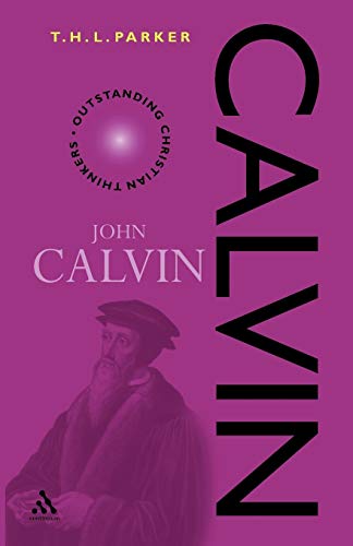 Beispielbild fr Calvin: An Introduction to His Thought [Outstanding Christian Thinkers] zum Verkauf von Windows Booksellers