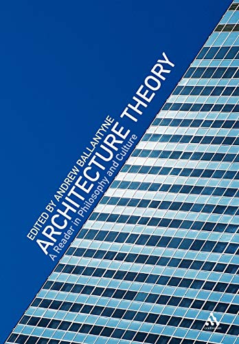 Stock image for Architecture Theory: A Reader in Philosophy and Culture for sale by HPB-Emerald