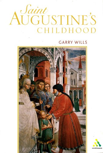 Stock image for Saint Augustine's Childhood for sale by WorldofBooks