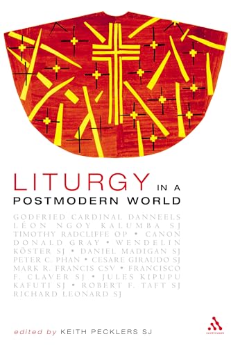 Beispielbild fr Liturgy in a Postmodern World (New Century Theology S.) zum Verkauf von WorldofBooks