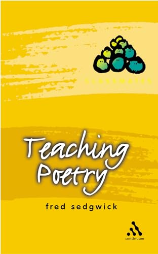 Stock image for Teaching Poetry (Classmates) for sale by Ergodebooks
