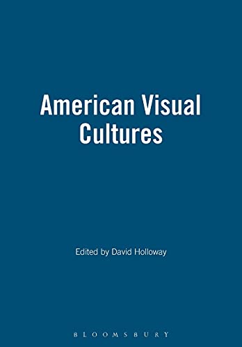 Imagen de archivo de American Visual Cultures a la venta por Better World Books