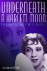 9780826465368: Underneath a Harlem Moon: The Harlem to Paris Years of Adelaide Hall