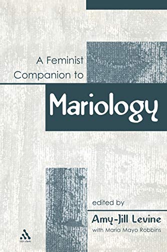 Imagen de archivo de A Feminist Companion to Mariology v 10 Feminist Companion to the New Testament Early Christian Literature S a la venta por PBShop.store US