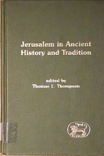 9780826466648: Jerusalem in Ancient History and Tradition