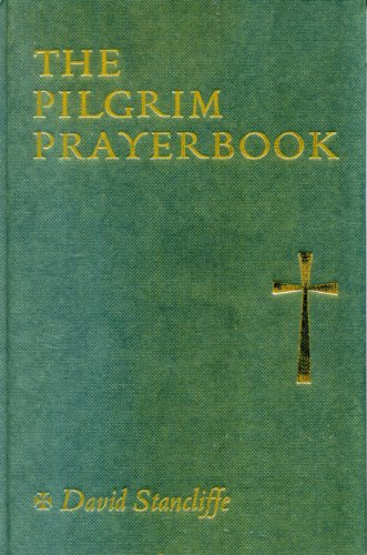 9780826466952: Pilgrim Prayer Book: A Manual of Devotion