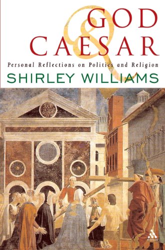 9780826467348: God and Caesar: Personal Reflections on Politics and Religion
