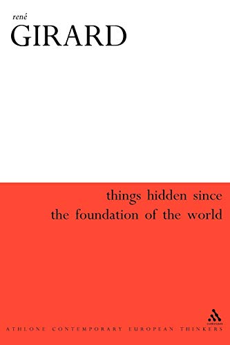 9780826468536: Things Hidden Since the Foundation of the World (Athlone Contemporary European Thinkers S.)