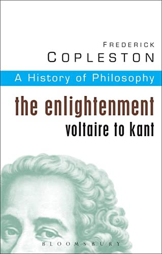 9780826469007: History of Philosophy Volume 6: The Enlightenment: Voltaire to Kant: Vol 6