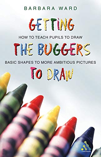 Stock image for Getting the Buggers to Draw for sale by AwesomeBooks