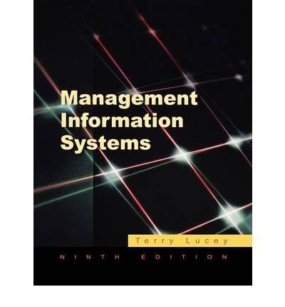 Management Information Systems 9 (9780826469588) by Lucey, T.