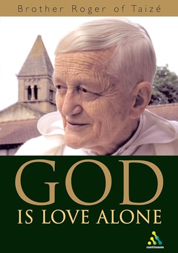 Beispielbild fr God Is Love Alone zum Verkauf von SecondSale