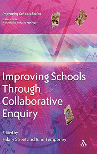 Stock image for Improving Schools Through Collaborative Enquiry (Hardcover) for sale by AussieBookSeller