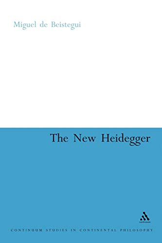 Beispielbild fr The New Heidegger (Continuum Studies in Continental Philosophy) zum Verkauf von Jackson Street Booksellers