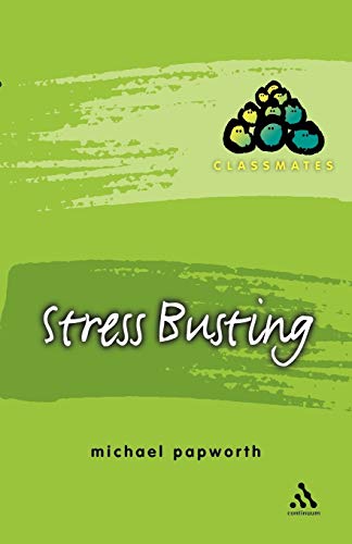 9780826470690: Stress Busting