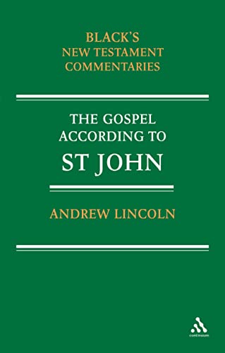 9780826471390: The Gospel According to St John: Black's New Testament Commentaries
