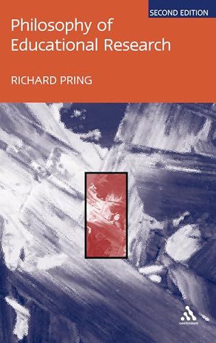 Philosophy of Educational Research (9780826472618) by Pring, Richard