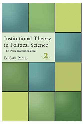 Beispielbild fr Institutional Theory in Political Science: 2nd Edition zum Verkauf von Wonder Book