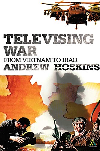 Beispielbild fr Televising War: From Vietnam to Iraq zum Verkauf von ThriftBooks-Atlanta