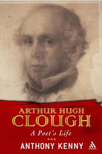 9780826473820: Arthur Hugh Clough: A Poet's Life