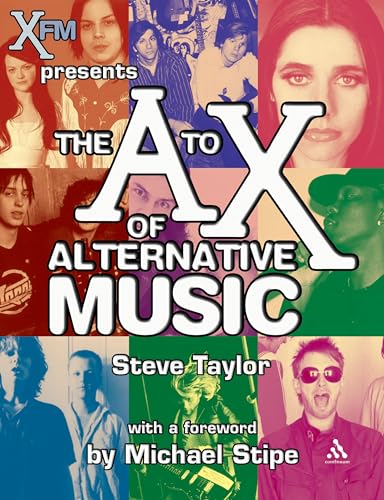 The A-X of Alternative Music - Taylor, Steve