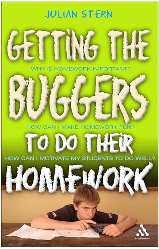 Imagen de archivo de Getting the Buggers to Do Their Homework a la venta por AwesomeBooks