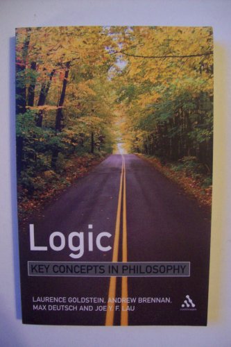 Beispielbild fr Logic (Key Concepts in Philosophy) zum Verkauf von Bestsellersuk