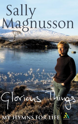 Glorious Things: Treasury of Hymns (9780826474179) by Magnusson, Sally