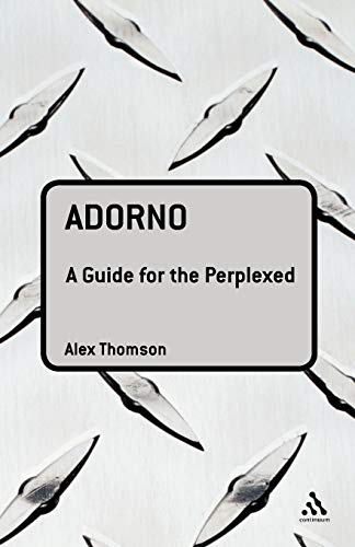 Imagen de archivo de Adorno: A Guide for the Perplexed a la venta por Chiron Media