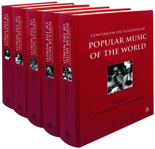 9780826474360: Continuum Encyclopedia Of Popular Music Of The World, Part Two: Volumes 3,4,5,6 & 7