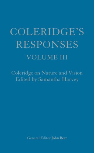 Stock image for Coleridge's Responses: Selected Writings on Literary Criticism, the Bible and Nature (3 Volume Set) for sale by Midtown Scholar Bookstore