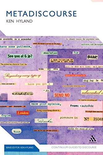 9780826476111: Metadiscourse: Exploring Interaction in Writing (Continuum Discourse, 2)