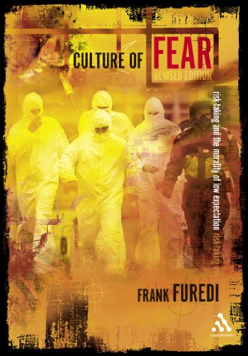 9780826476166: Culture Of Fear: Risk-Taking And The Morality Of Low Expectation