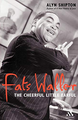 Beispielbild fr Fats Waller : The Cheerful Little Earful zum Verkauf von Vashon Island Books