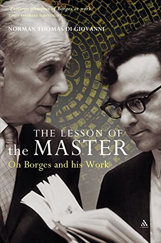 9780826476258: The Lesson of the Master: On Borges And His Work