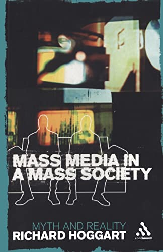 Imagen de archivo de Mass Media in a Mass Society a la venta por Chiron Media