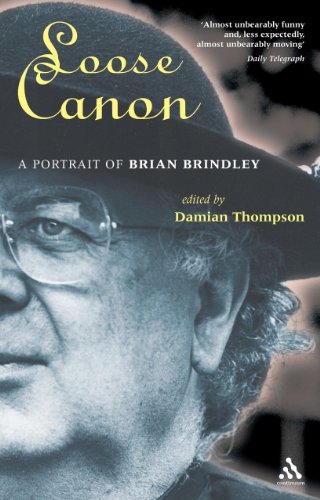Beispielbild fr Loose Canon: A Portrait of Brian Brindley zum Verkauf von ThriftBooks-Atlanta