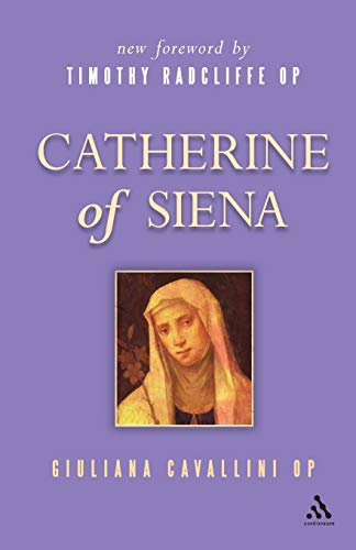 Imagen de archivo de Catherine of Siena (Outstanding Christian Thinkers) a la venta por WorldofBooks