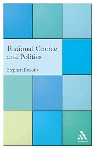 9780826477217: Rational Choice And Politics: A Critical Introduction