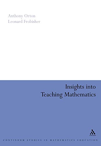 Beispielbild fr Insights Into Teaching Mathematics zum Verkauf von ThriftBooks-Atlanta