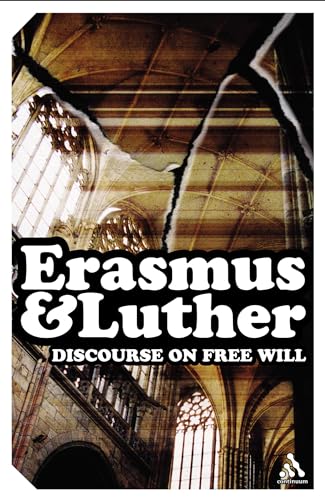 Stock image for Discourse on Free Will: Erasmus & Luther for sale by SecondSale