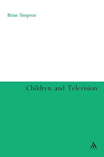 9780826477996: Children and Television (Continuum Studies in Citizenship Series)