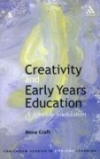 Imagen de archivo de Creativity and Early Years Education a la venta por Reuseabook