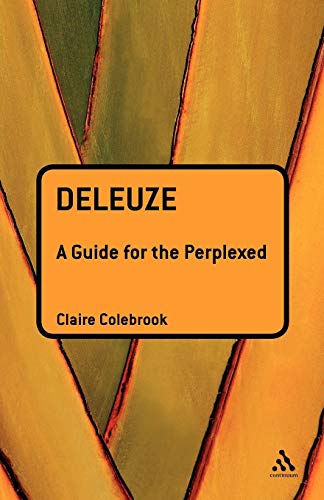 Stock image for Deleuze: A Guide for the Perplexed (Guides for the Perplexed) for sale by HPB-Diamond